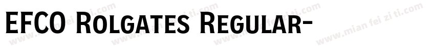 EFCO Rolgates Regular字体转换
